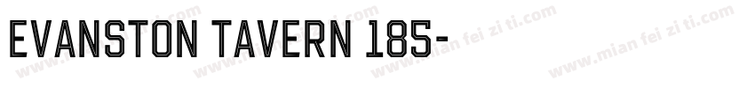 Evanston Tavern 185字体转换